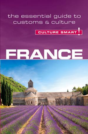 Cover of the book France - Culture Smart! by Quintin Winks, Culture Smart!