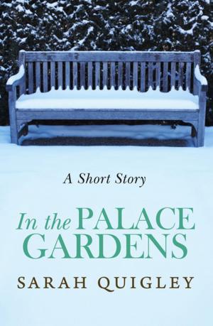 Cover of the book In the Palace Gardens by Penguin Random House New Zealand