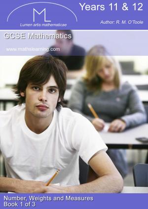 Book cover of GCSE Maths Book, Number, Weights, and Measures Maths Revision