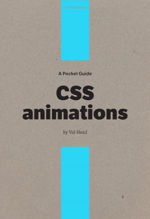 Cover of A Pocket Guide to CSS Animations