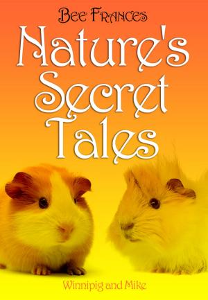 Cover of the book Nature's Secret Tales by Shane Koyczan
