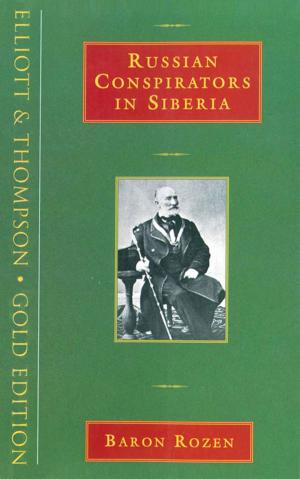 Cover of the book Russian Conspirators in Siberia by Sir Roger Carrick