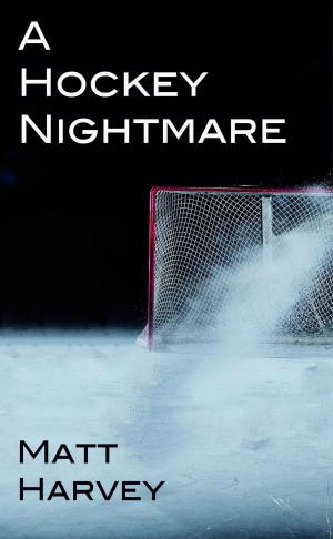 Cover of the book A Hockey Nightmare by Jae Mazer