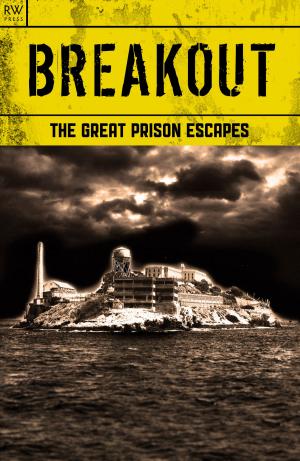 Cover of the book Breakout by Aaron Elliott, Harold Schechter, Michael Newton
