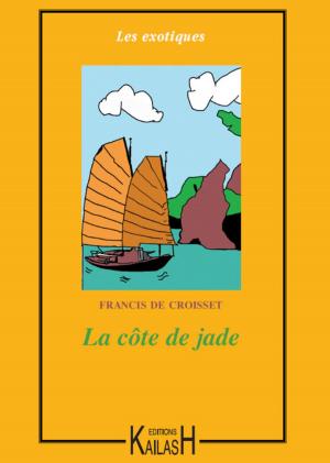 Cover of the book La côte de jade by Kristin Rübesamen