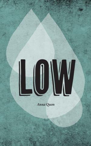 Cover of the book Low by Teri Vlassopoulos