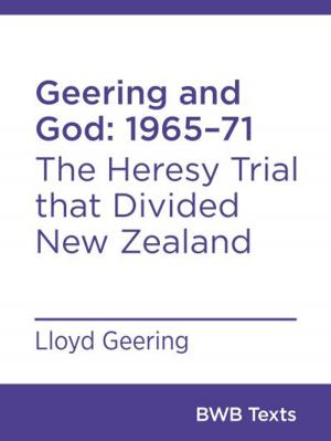 Cover of the book Geering and God: 196571 by Atholl Anderson