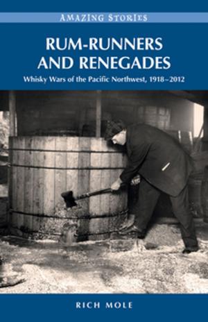 Cover of the book Rum-runners and Renegades by R. G. Harvey