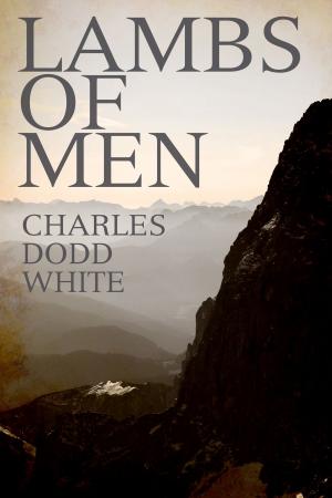 Cover of the book Lambs of Men by Caroline Leavitt
