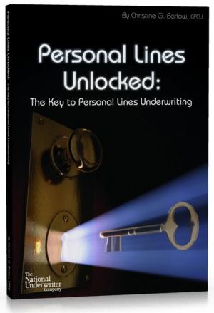 Cover of the book Personal Lines Unlocked: The Key to Personal Lines Underwriting by Frank J. Bitzer, Esq., FACEBC, Nicholas W. Ferrigno, Jr., J.D., CLU®