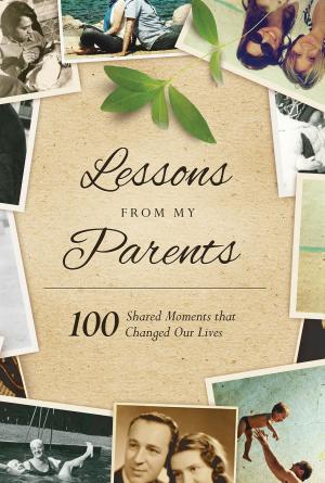 Cover of the book Lessons From My Parents by Tim J Myers