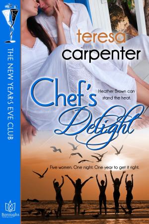 Cover of the book Chef's Delight: The New Year's Eve Club by Jillian Leigh, Priscilla Shay, Regan Walker