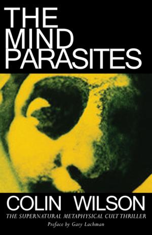 Cover of the book The Mind Parasites by Chaim Potok, David Bassuk, Carol Rocamora, Aaron Posner