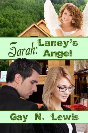 Cover of the book Sarah: Laney's Angel by Brooke Williams