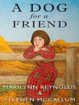 Cover of the book A Dog for a Friend by Sharon Jennings