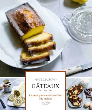 Cover of the book Gâteaux de maman by Laetitia Lazerges