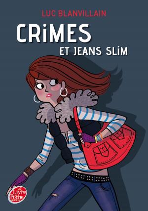Book cover of Crimes et jeans slim