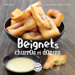 Cover of the book Beignets, churros, donuts by Emilie Gillet