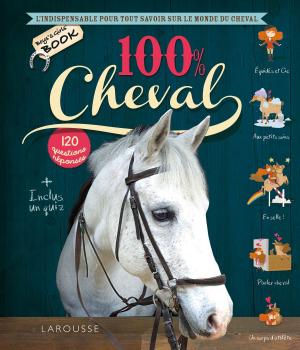 Cover of the book 100 % Cheval by Carole Minker