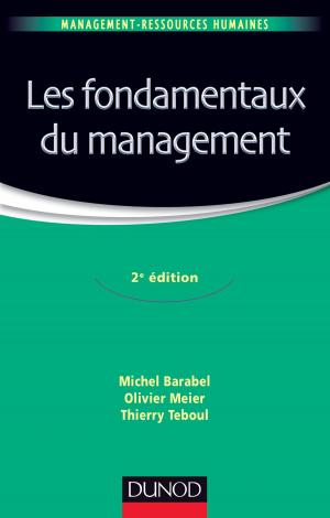 Cover of the book Les fondamentaux du management - 2e édition by David Autissier, Jean-Michel Moutot