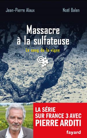 Cover of the book Massacre à la sulfateuse by Jean-Bernard Pouy
