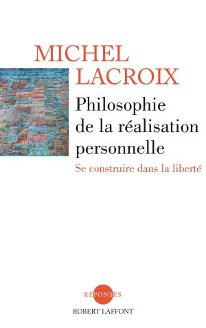 Cover of the book Philosophie de la réalisation personnelle by Dr Christophe TRIVALLE, Gérald KIERZEK