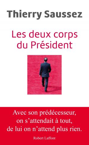 Cover of the book Les deux corps du président by Claude MICHELET, Bernadette MICHELET