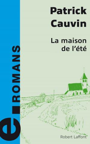 Cover of the book La maison de l'été by Jean TEULÉ