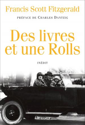 Cover of the book Des livres et une Rolls by Henri Troyat