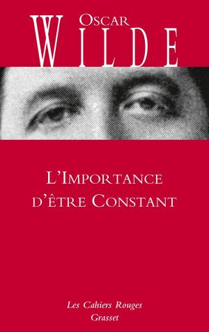 Cover of the book L'Importance d'être Constant by Philippe Vilain
