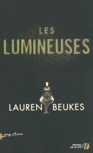 Cover of the book Les lumineuses by Éric ALARY