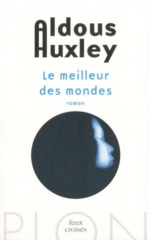 Cover of the book Le meilleur des mondes by Maurice DRUON