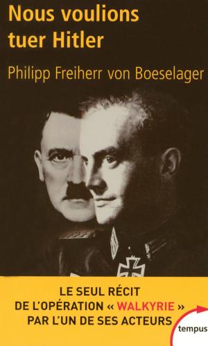 Cover of the book Nous voulions tuer Hitler by David SAFIER