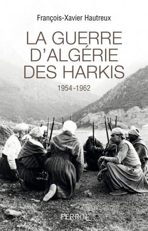Cover of the book La guerre d'Algérie des Harkis by Bernard DEBRÉ