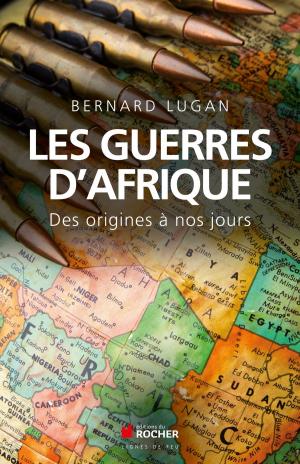Cover of the book Les guerres d'Afrique by Bernard Lugan
