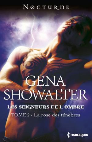Cover of the book La rose des ténèbres by Joanna Neil
