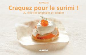 Cover of the book Craquez pour le surimi ! by D'Après Roba, Sylvie Allouche