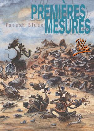 Cover of the book Pacush Blues - Tome 01 by Gégé, Bélom, Gildo