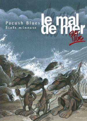 Book cover of Pacush Blues - Tome 06