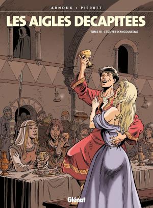 Cover of the book Les Aigles décapitées - Tome 18 by Pat Mills, Franck Tacito