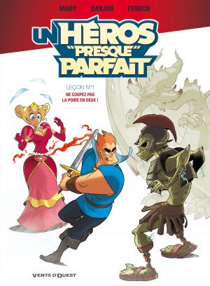 Cover of the book Un héros presque parfait - Tome 01 by Gégé, Bélom, Dominique Mainguy