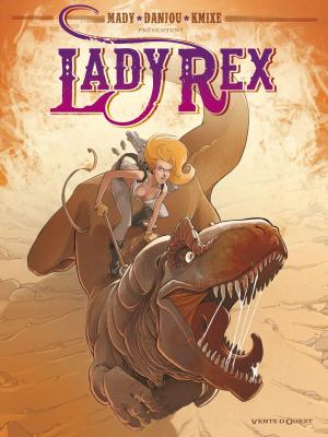 Cover of the book Lady Rex by René Pellos, Roland de Montaubert