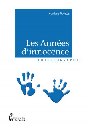 Cover of the book Les Années d'innocence by Georges Martinez
