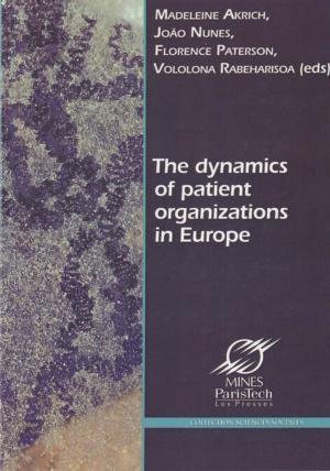 Cover of the book The dynamics of patient organizations in Europe by Bruno Latour