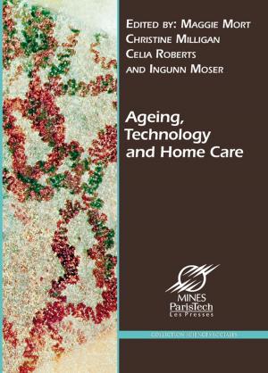 Cover of the book Ageing, Technology and Home Care by Matthieu Glachant, Laurent Faucheux, Marie Laure Thibault