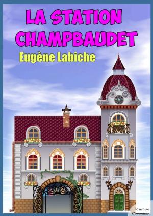 Cover of the book La Station Champbaudet by Franz Kafka