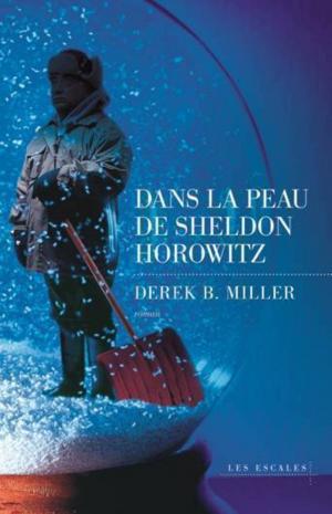 Cover of the book Dans la peau de Sheldon Horowitz by Valérie SAINPAUL