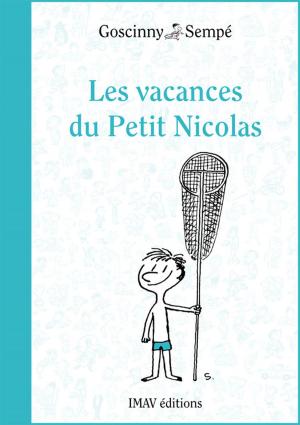 Cover of the book Les vacances du Petit Nicolas by René Goscinny, Jean-Jacques Sempé