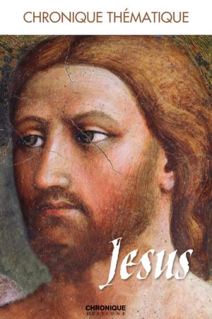 Cover of the book Jésus by Éditions Chronique