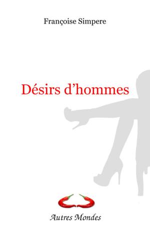 Cover of the book Désirs d'hommes by Jada Blackburn